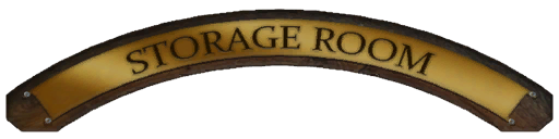 The storage room sign the game ships: a gold arched plaque reading Storage Room on a wooden board.